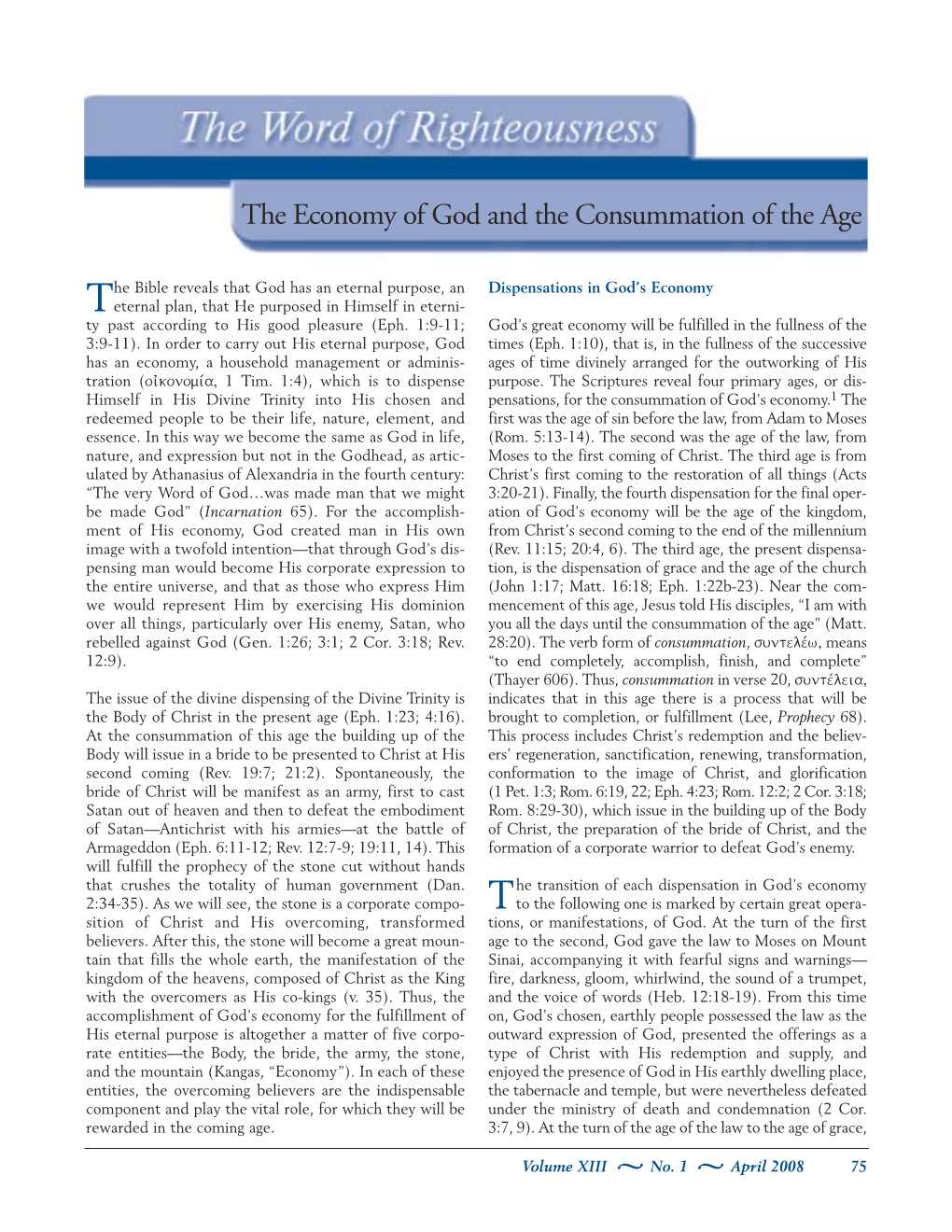 The Word of Righteousness the Economy of God and the Consummation of The