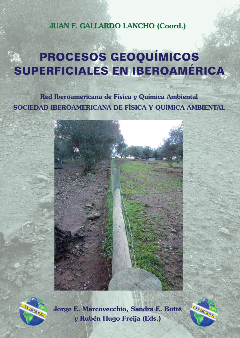 Procesos Geoquímicos Superficiales En Iberoamérica