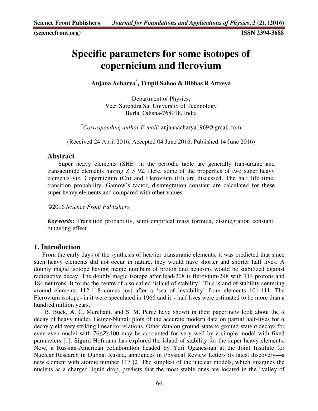 Specific Parameters for Some Isotopes of Copernicium and Flerovium