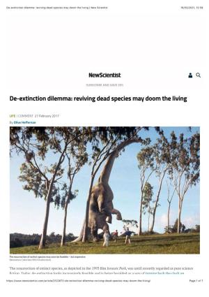 De-Extinction Dilemma: Reviving Dead Species May Doom the Living | New Scientist 16/03/2021, 12:59