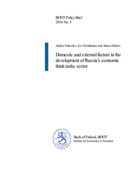 Domestic and External Factors in the Development of Russia's Economic Think Tanks Sector