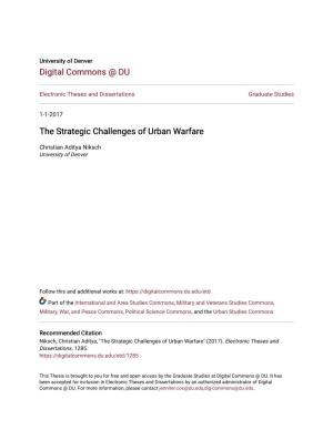 The Strategic Challenges of Urban Warfare