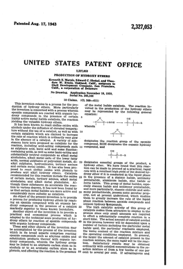 UNITED STATES PATENT OFFICE 2,327,053 PRODUCTION of HYDROXY ETHERS Kenneth E