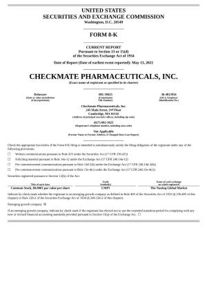 CHECKMATE PHARMACEUTICALS, INC. (Exact Name of Registrant As Specified in Its Charter)