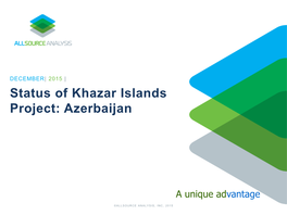 Status of Khazar Islands Project: Azerbaijan