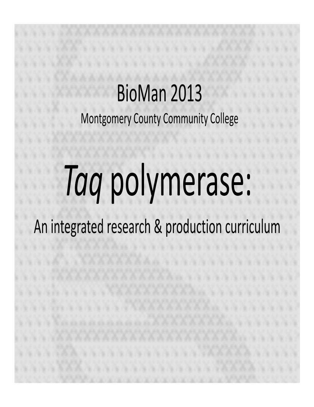 Taq Polymerase