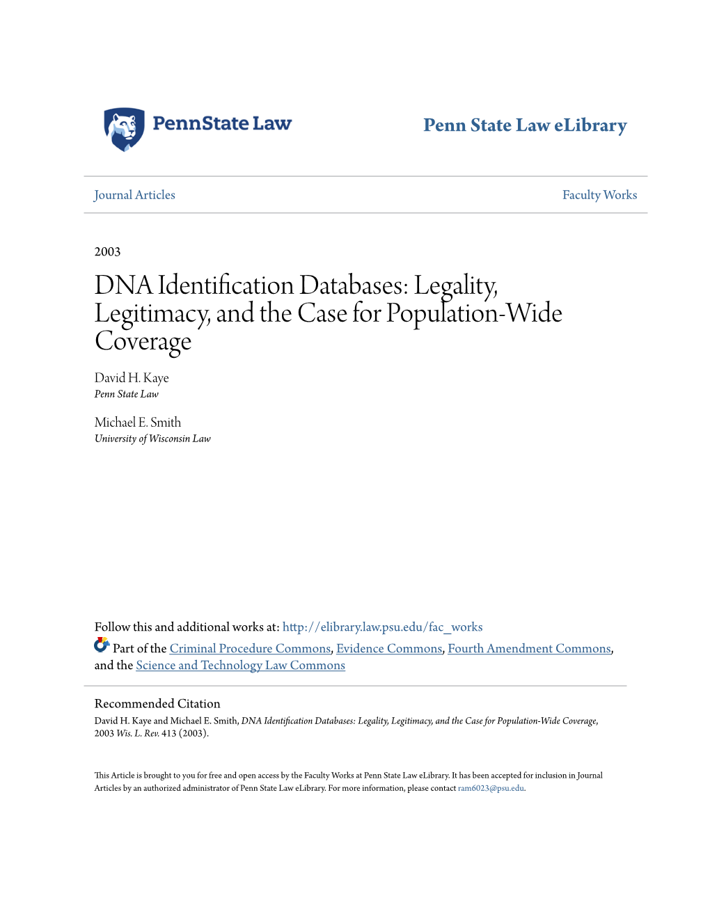 Legality, Legitimacy, and the Case for Population-Wide Coverage David H