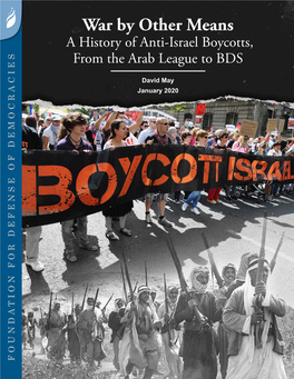 A History of Anti-Israel Boycotts, from the Arab League to BDS