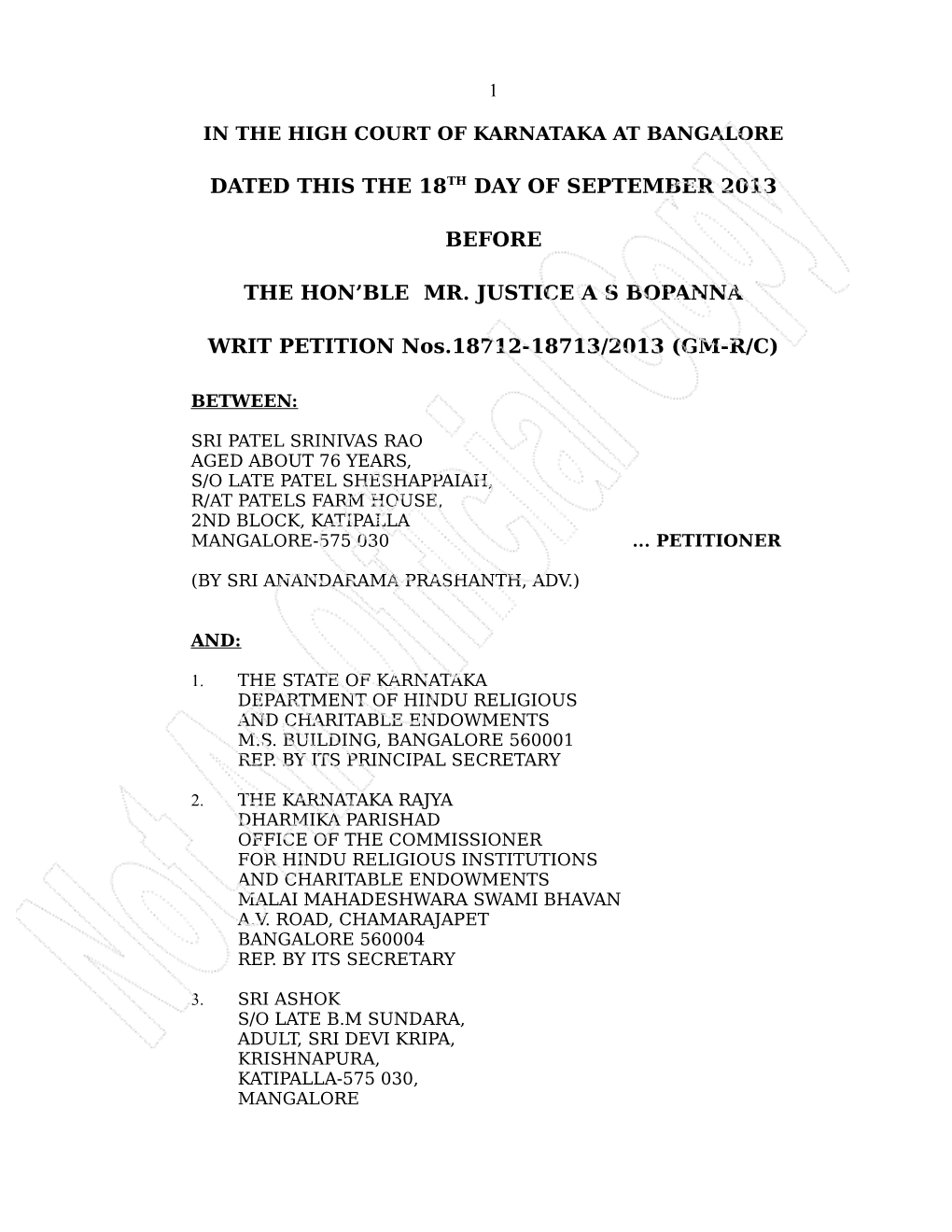 DATED THIS the 18TH DAY of SEPTEMBER 2013 BEFORE the HON'ble MR. JUSTICE a S BOPANNA WRIT PETITION Nos.18712-18713/2013 (GM-R