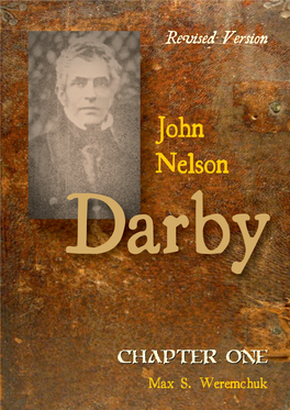 John Nelson Darby. Chapter One, Revised Version