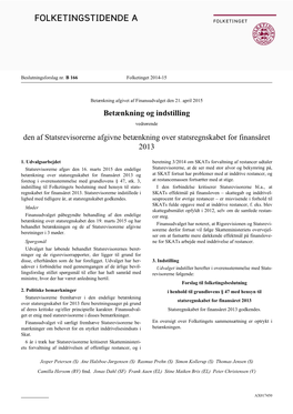 Betænkning Og Indstilling Den Af Statsrevisorerne Afgivne Betænkning Over Statsregnskabet for Finansåret 2013