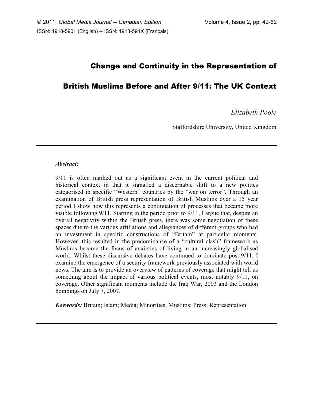 Change and Continuity in the Representation of British Muslims Before and After 9/11: the UK Context Symbolization and Sentiments” in Order to Build Solidarities