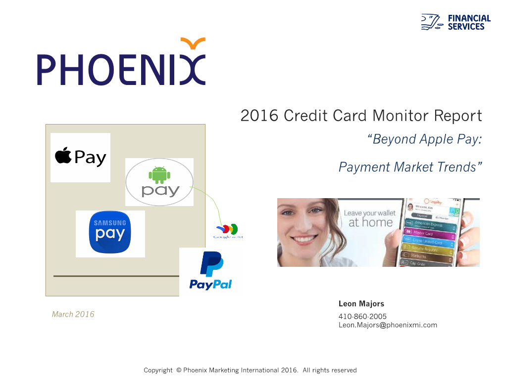 2016 Credit Card Monitor Report “Beyond Apple Pay