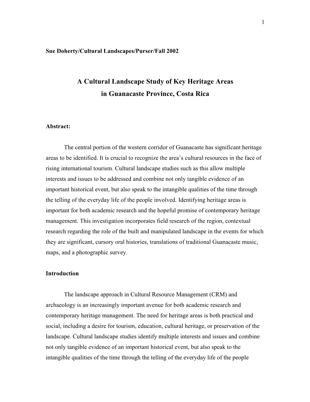 A Cultural Landscape Study of Key Heritage Areas in Guanacaste Province, Costa Rica