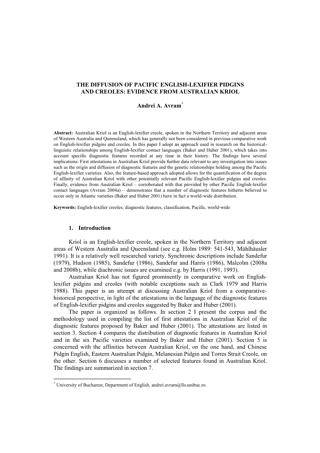 The Diffusion of Pacific English-Lexifier Pidgins and Creoles: Evidence from Australian Kriol