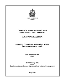 Conflict, Human Rights and Democracy in Colombia: a Canadian Agenda