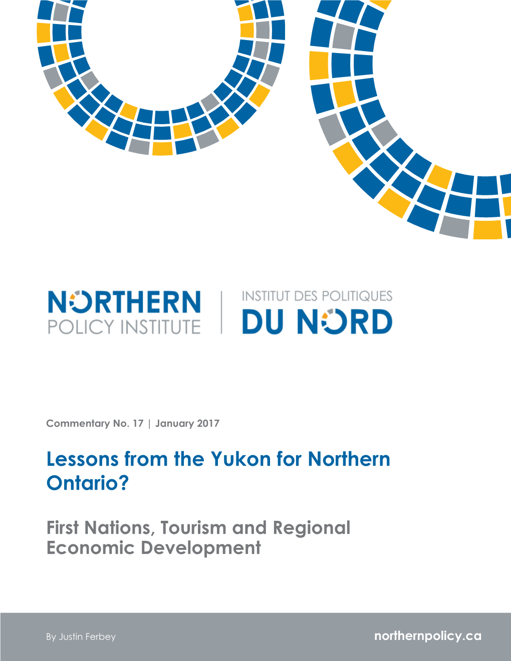 Lessons from the Yukon for Northern Ontario?