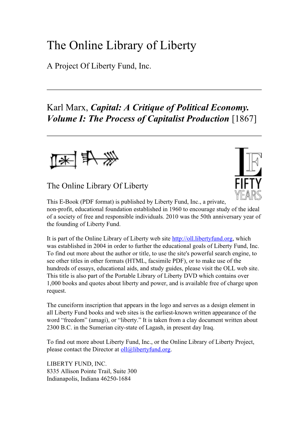 A Critique of Political Economy. Volume I: the Process of Capitalist Production [1867]