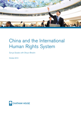 China and the International Human Rights System China and the International Human Rights System