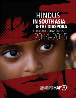 Hindus in South Asia and the Diaspora: a Survey of Human Rights 2014-2015