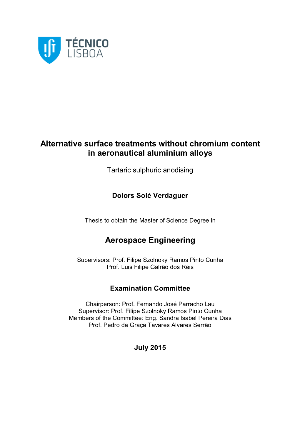 Alternative Surface Treatments Without Chromium Content in Aeronautical Aluminium Alloys