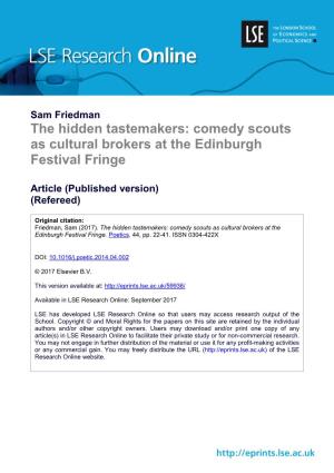 The Hidden Tastemakers: Comedy Scouts As Cultural Brokers at the Edinburgh Festival Fringe