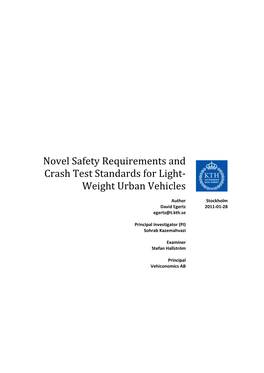 Novel Safety Requirements and Crash Test Standards for Light