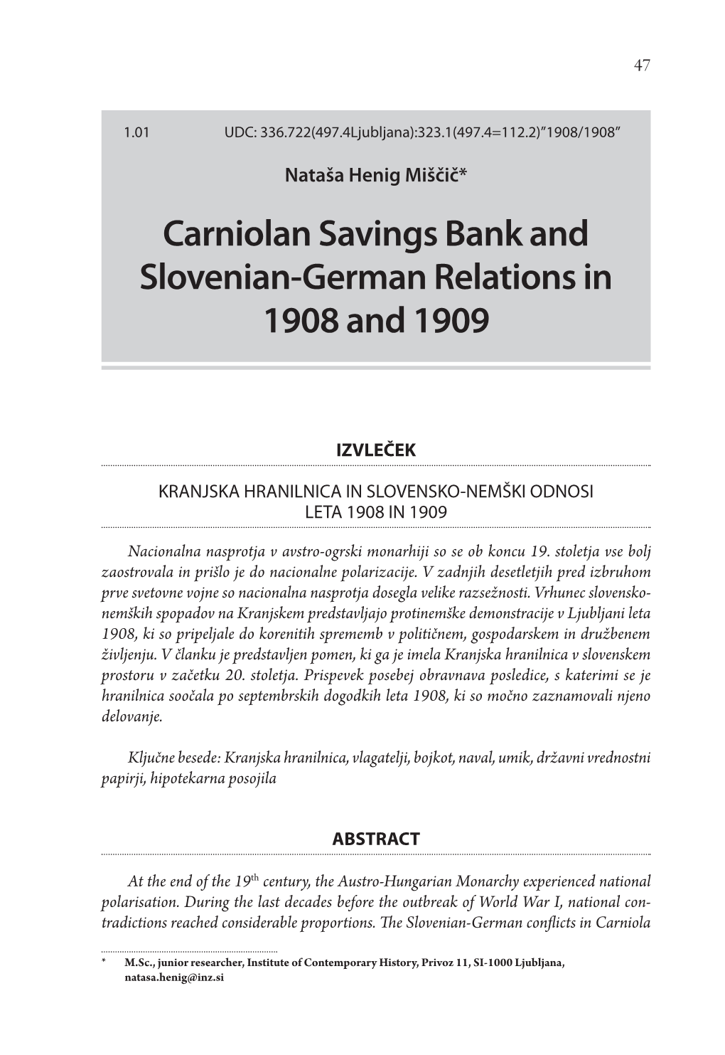 Carniolan Savings Bank and Slovenian-German Relations in 1908 and 1909 47