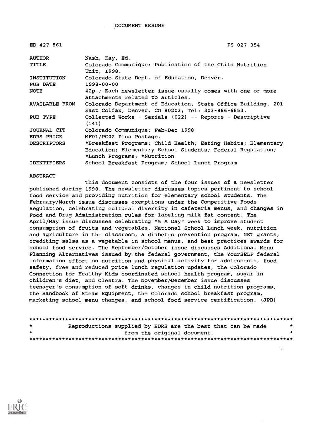 Colorado Communique: Publication of the Child Nutrition Unit, 1998. INSTITUTION Colorado State Dept