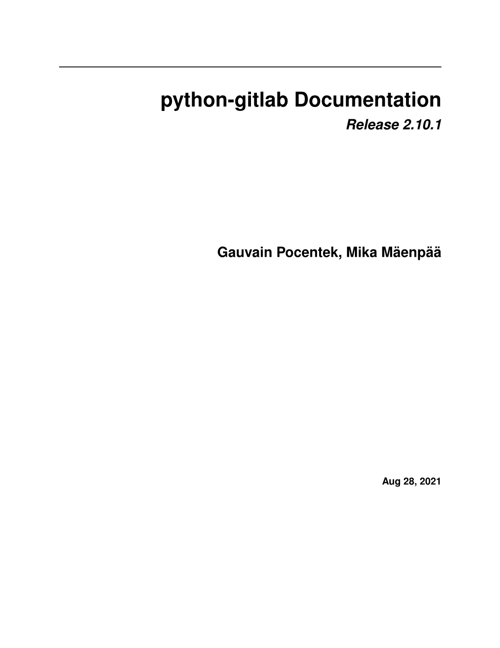 Python-Gitlab Documentation Release 2.10.1