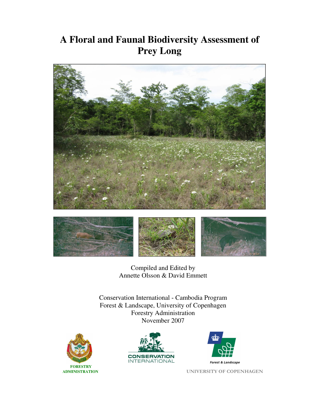 A Floral and Faunal Biodiversity Assessment of Prey Long