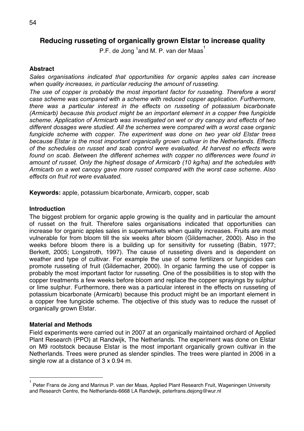 Reducing Russeting of Organically Grown Elstar to Increase Quality 1 P.F