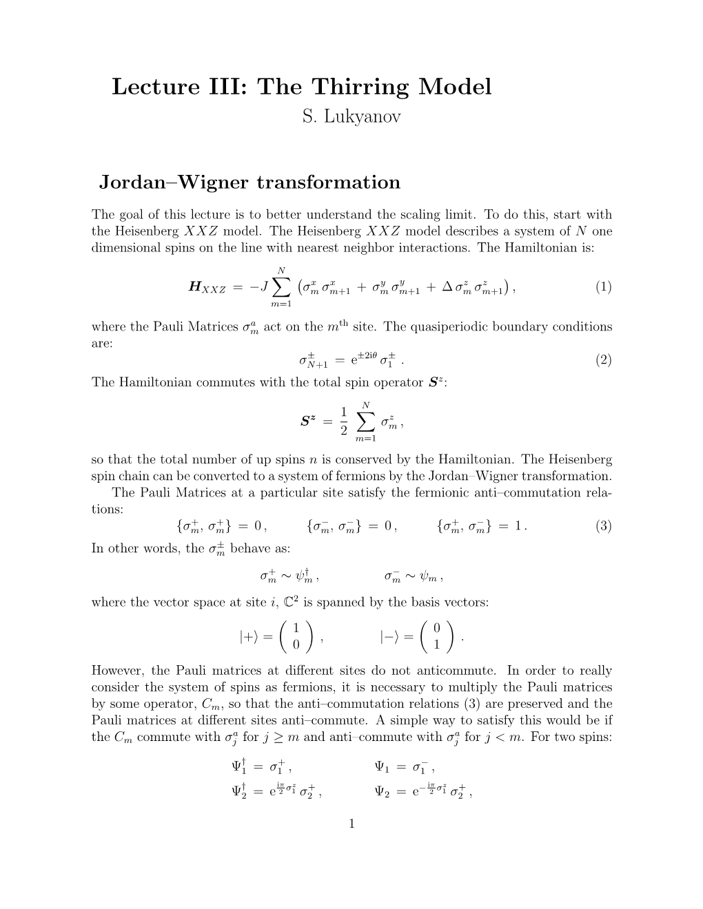 Lecture III: the Thirring Model S