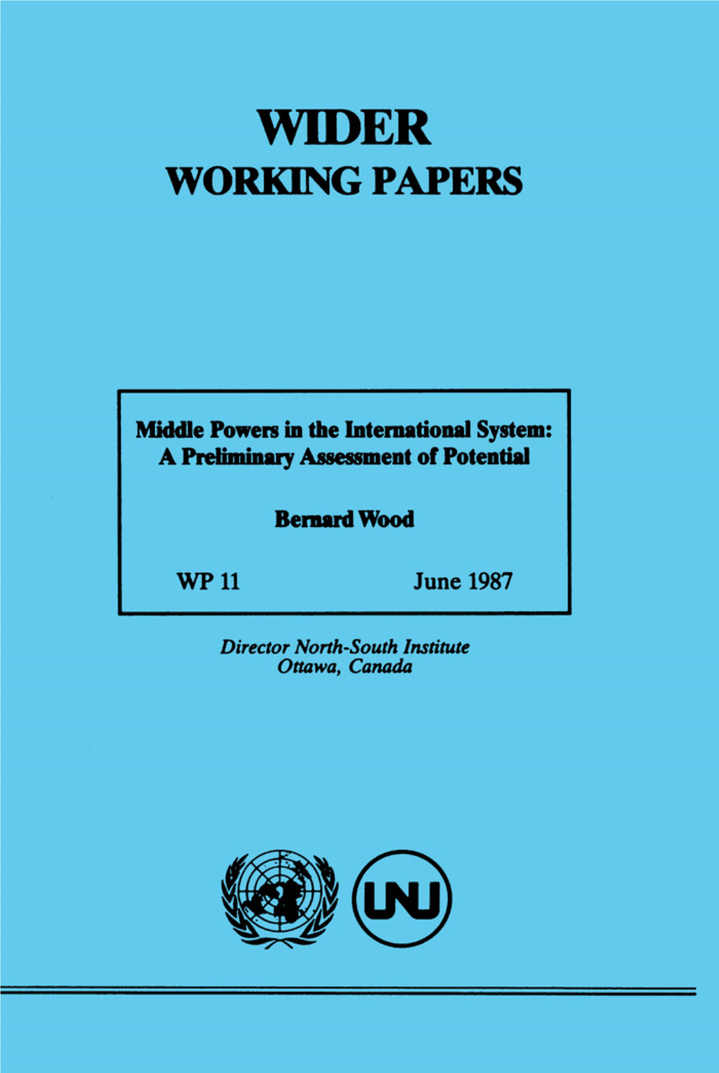 Middle Powers in the International System: a Preliminary Assessment of Potential