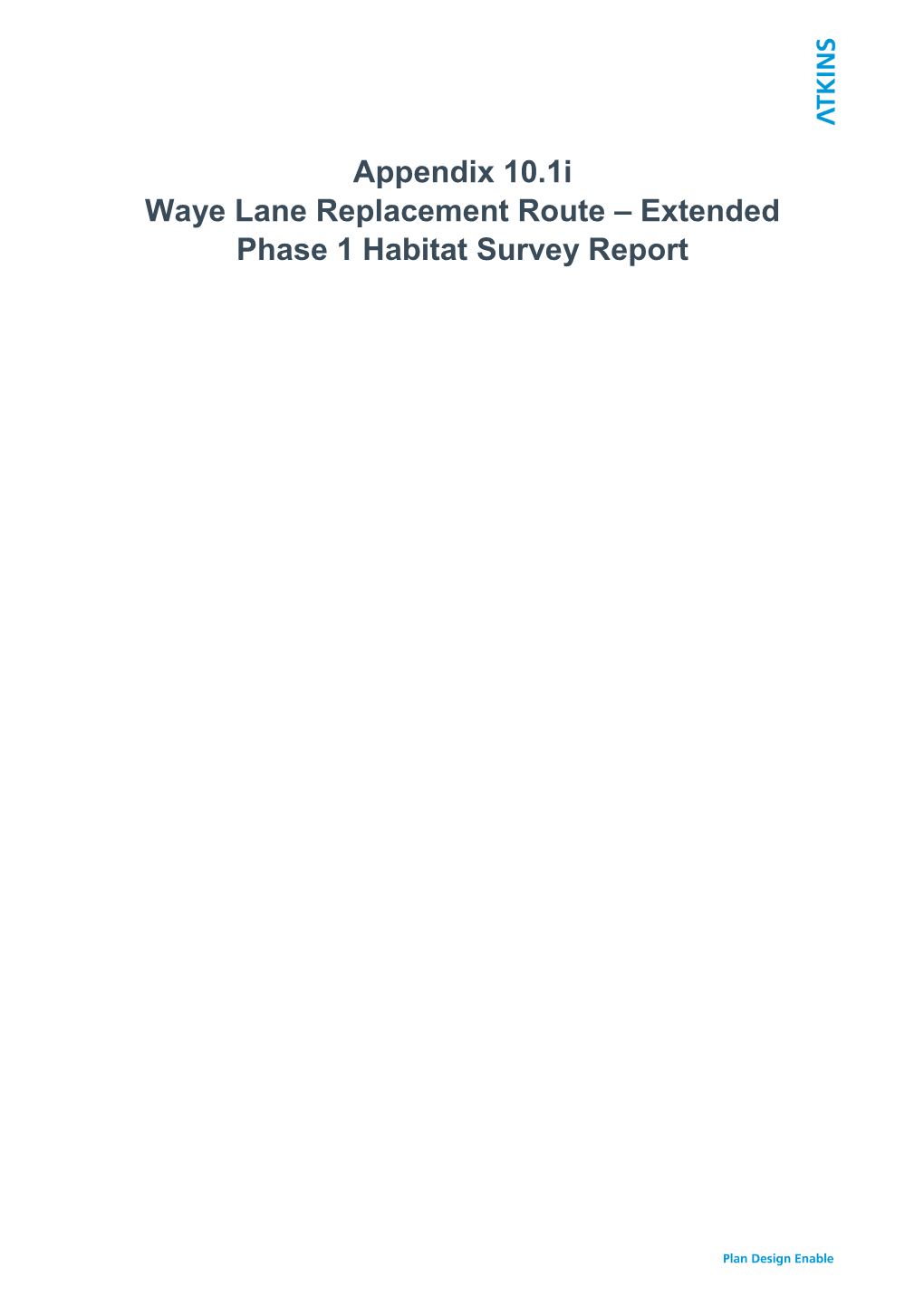 Extended Phase 1 Habitat Survey Report