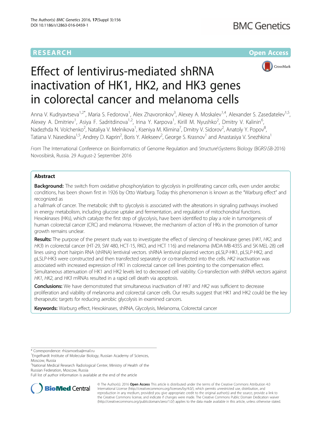 Effect of Lentivirus-Mediated Shrna Inactivation of HK1, HK2, and HK3 Genes in Colorectal Cancer and Melanoma Cells Anna V