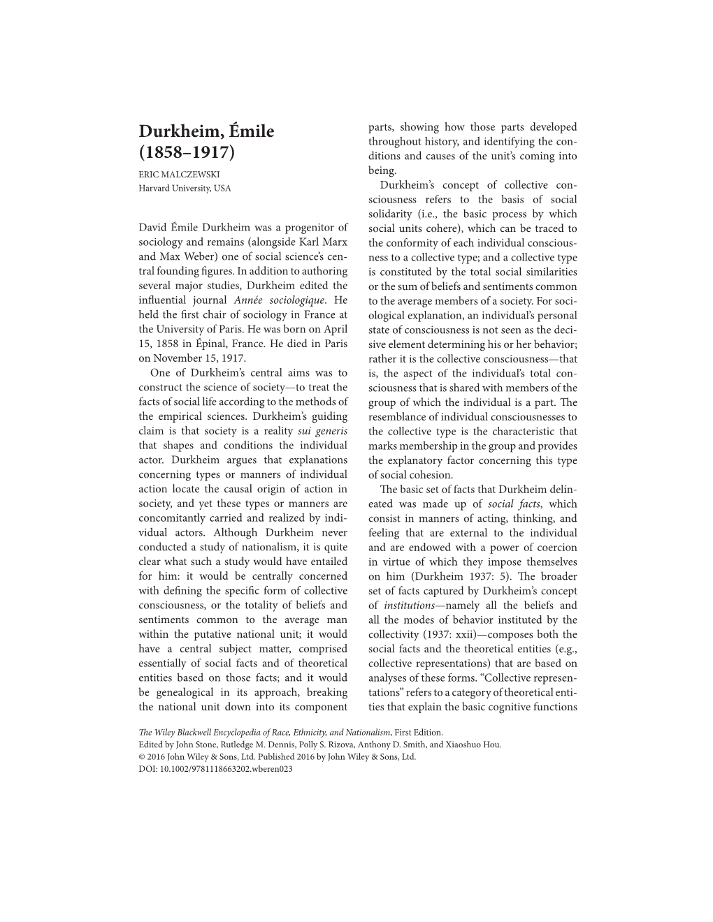 DURKHEIM, ÉMILE (1858–1917) of Individual Actors; They Both Define and a Nationality, and the State