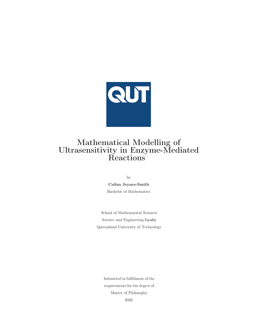 Mathematical Modelling of Ultrasensitivity in Enzyme-Mediated Reactions