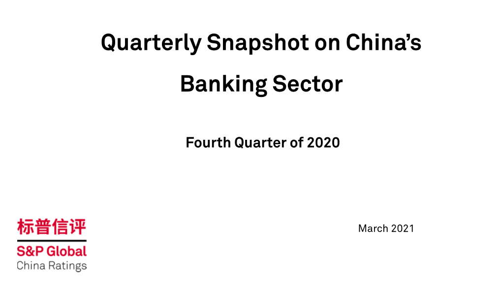 Quarterly Snapshot on China's Banking Sector