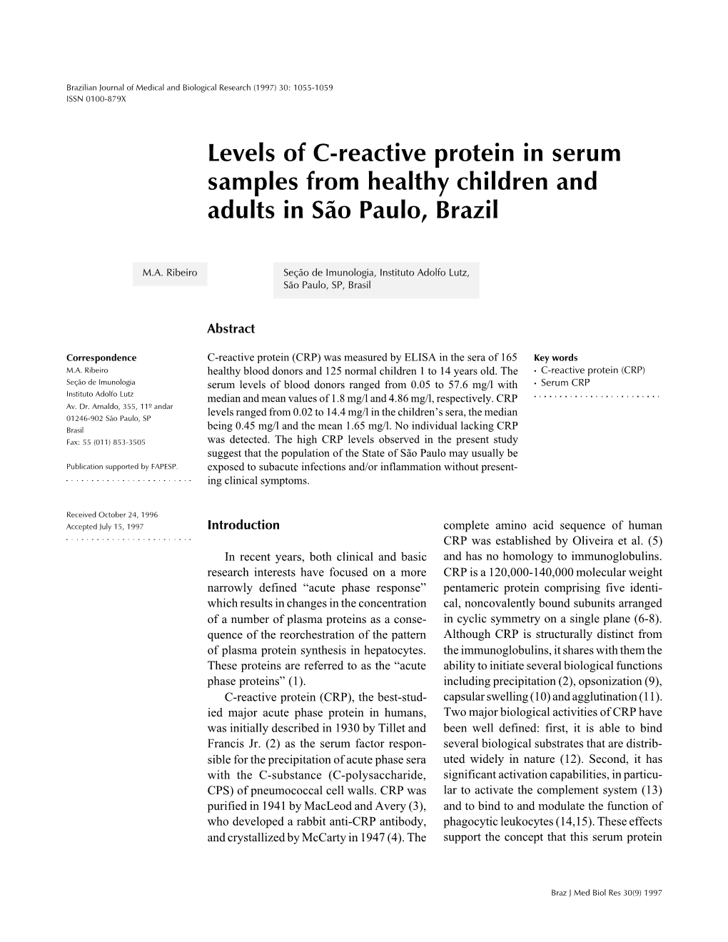 Levels of C-Reactive Protein in Serum Samples from Healthy Children and Adults in São Paulo, Brazil
