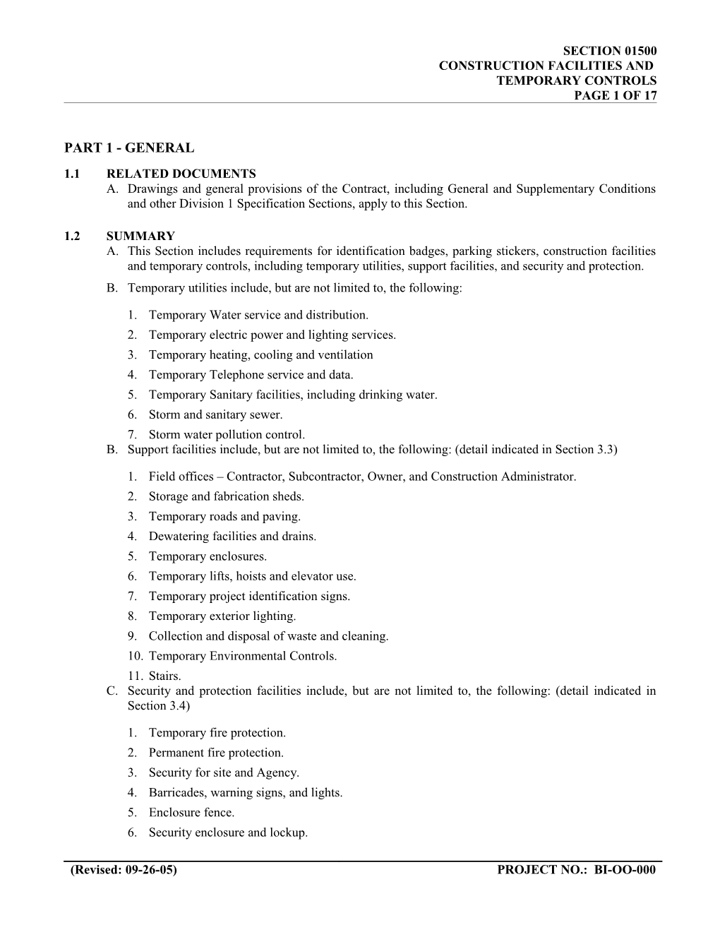 NOTE: This Section 01500 Construction Facilities and Temporary Controls Includes Administrative