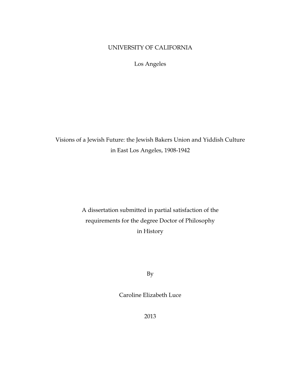 The Jewish Bakers Union and Yiddish Culture in East Los Angeles, 1908-1942