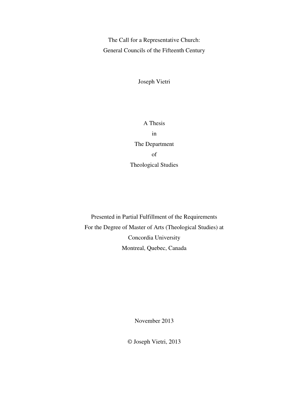 General Councils of the Fifteenth Century Joseph Vietri a Thesis In