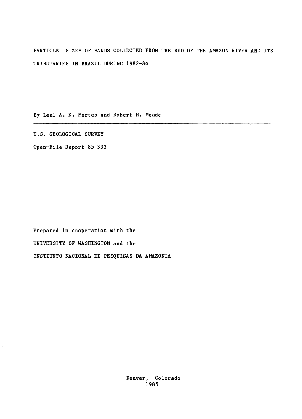 Particle Sizes of Sands Collected from the Bed of the Amazon River and Its