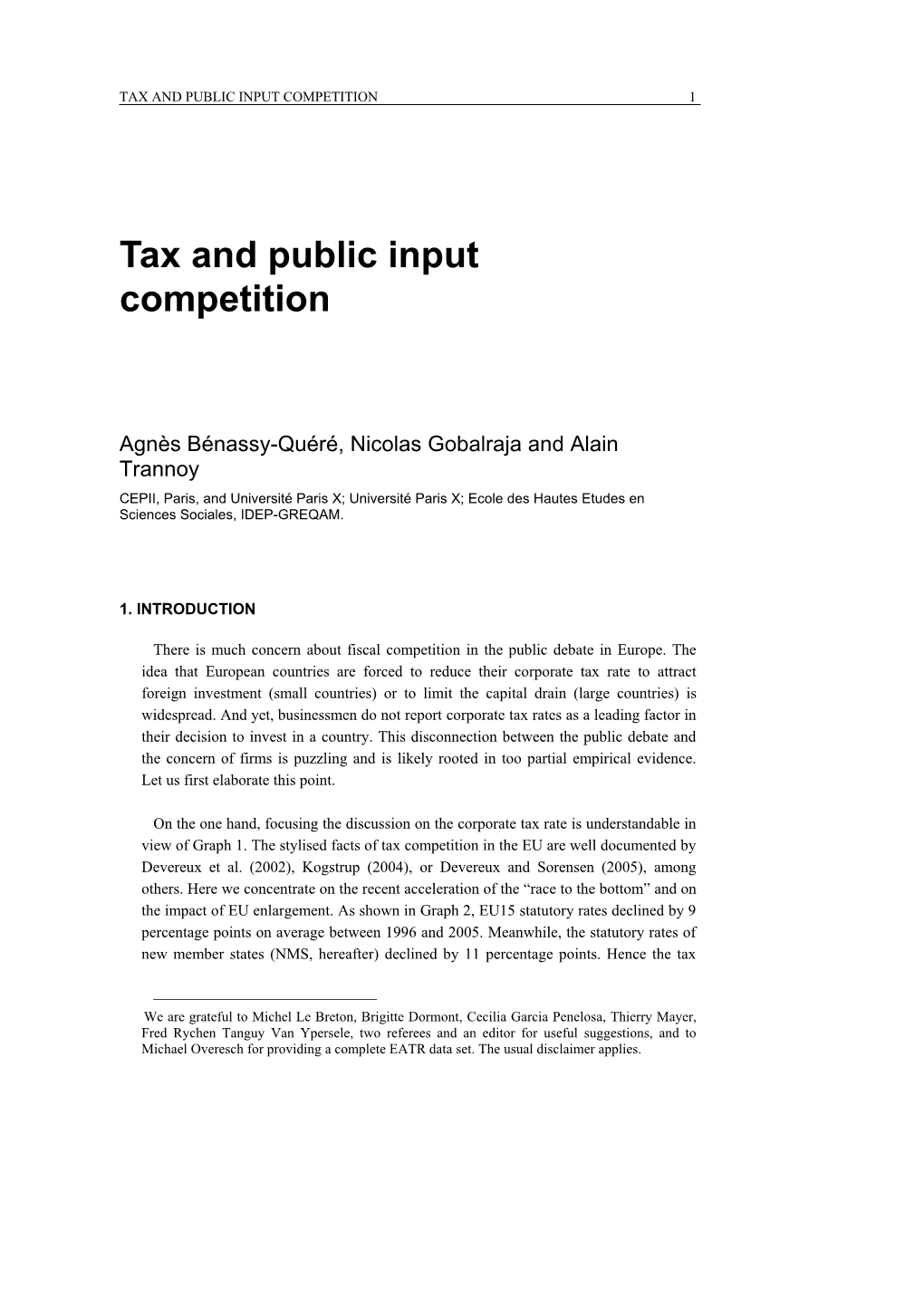 Tax and Public Input Competition 1