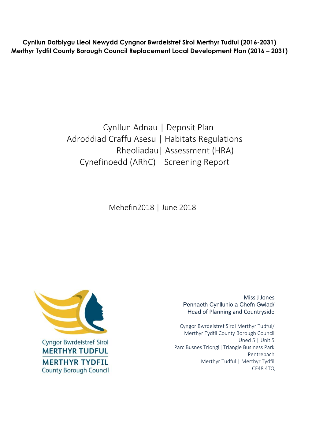 Deposit Plan Habitats Regulations Assessment Screening Report June