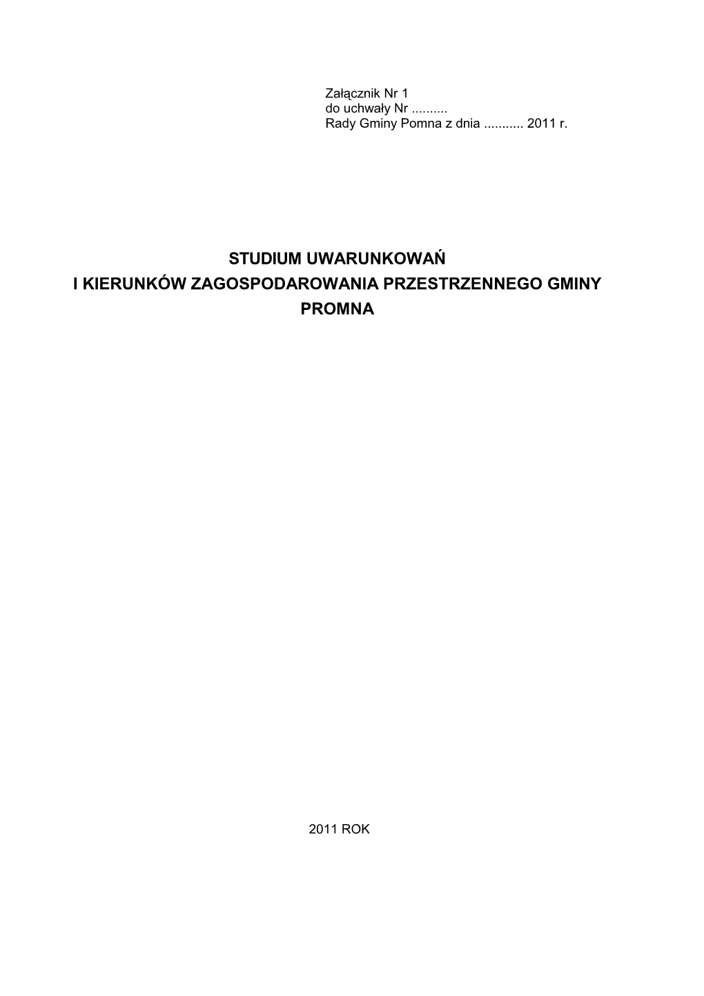 Studium Uwarunkowań I Kierunków Zagospodarowania Przestrzennego Gminy Promna