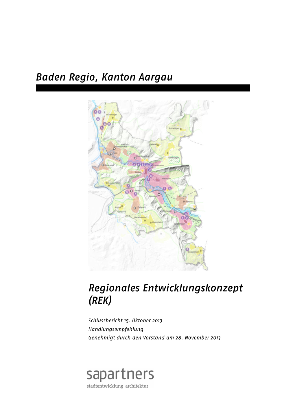 Baden Regio, Kanton Aargau Regionales Entwicklungskonzept