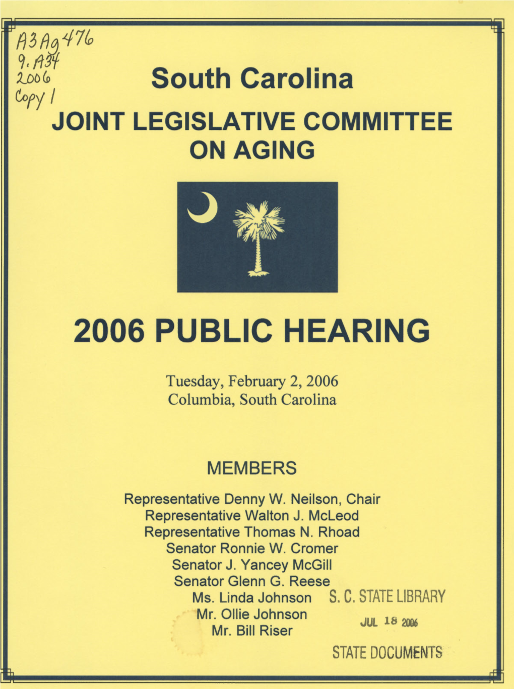 I Joint Legislative Committee on Aging 2006 Public Hearing