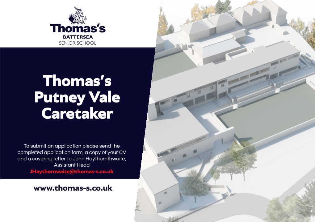 Thomas's Putney Vale Caretaker